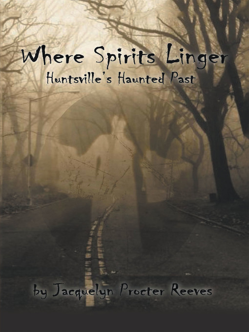 Title details for Where Spirits Linger by Jacquelyn Procter Reeves - Available